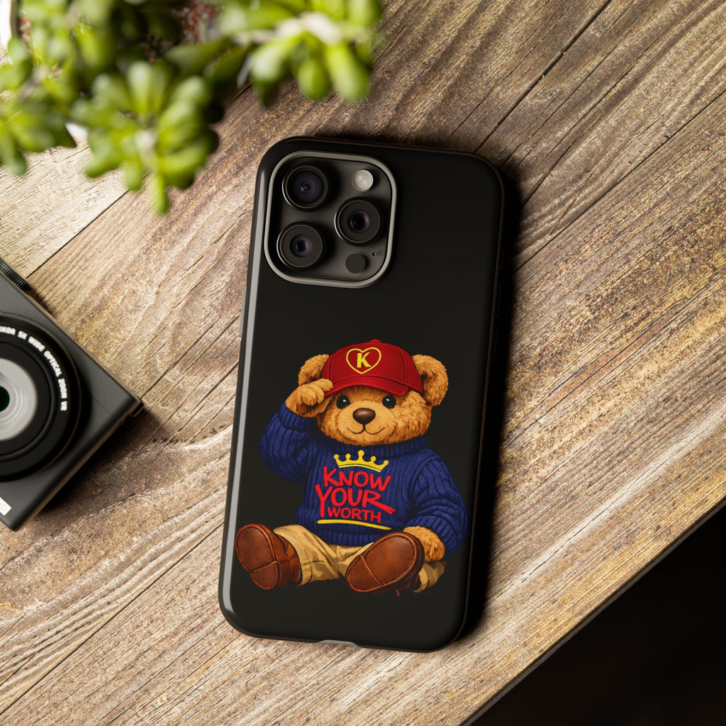 Know Your Worth - Teddy Bear - Cell Phone Case/ Cover