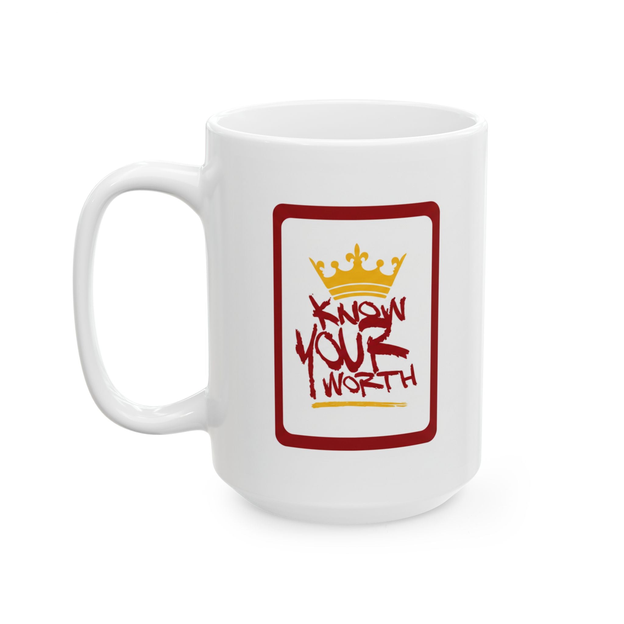 Know Your Worth Cozy Bear Illustration - Coffee Cup (11oz, 15oz)