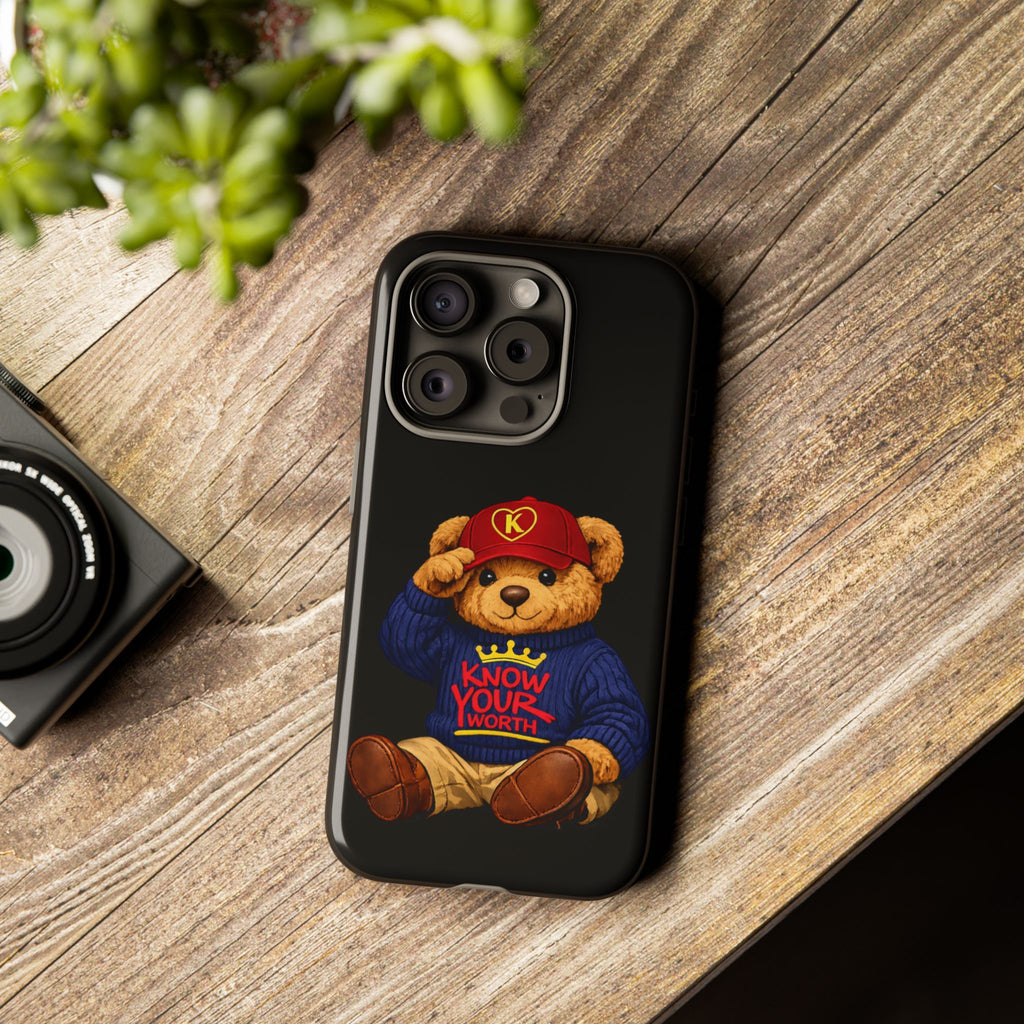 Know Your Worth - Teddy Bear - Cell Phone Case/ Cover