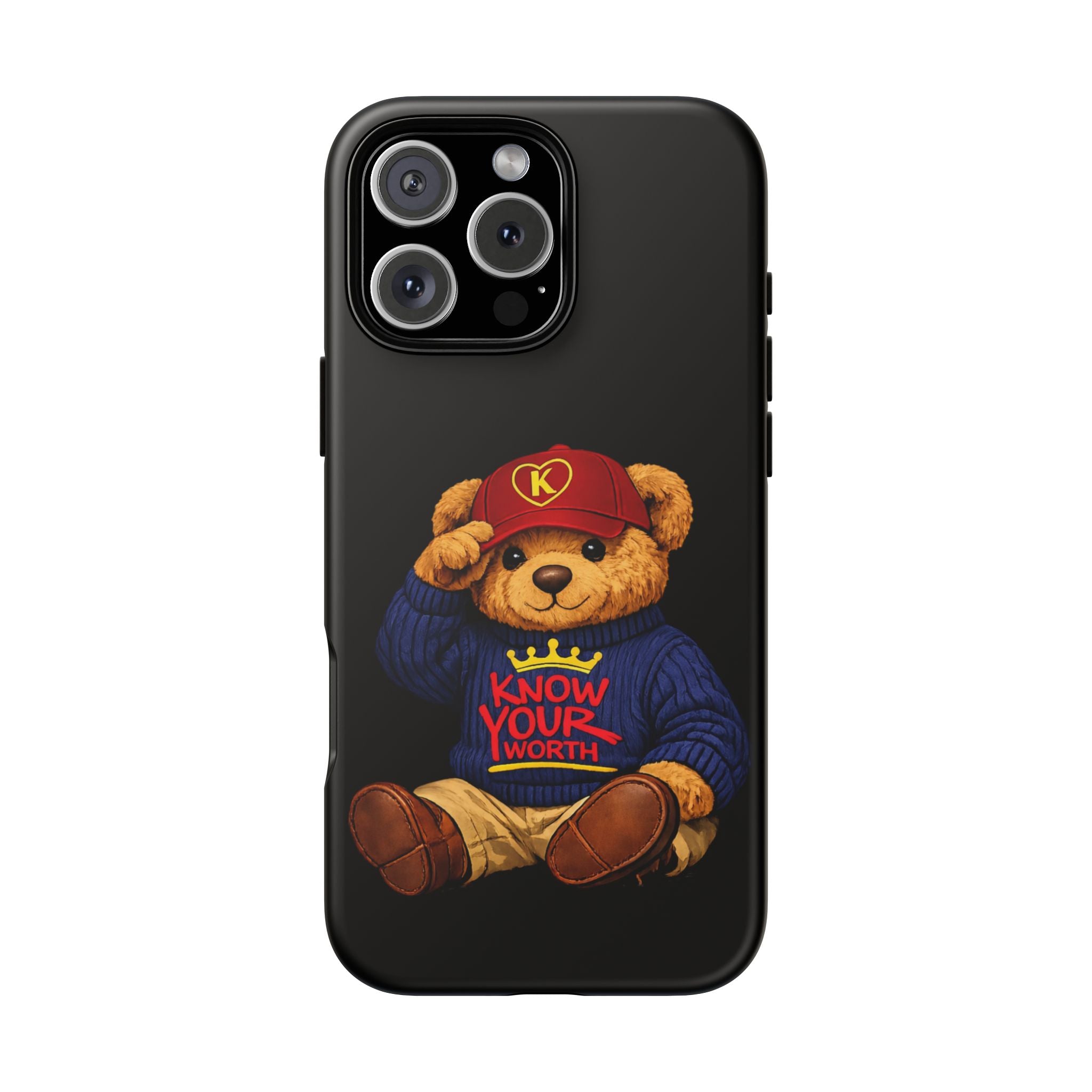 Know Your Worth - Teddy Bear - Cell Phone Case/ Cover