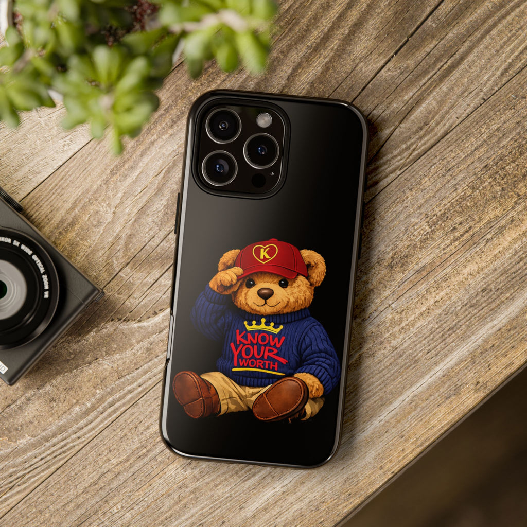 Know Your Worth - Teddy Bear - Cell Phone Case/ Cover