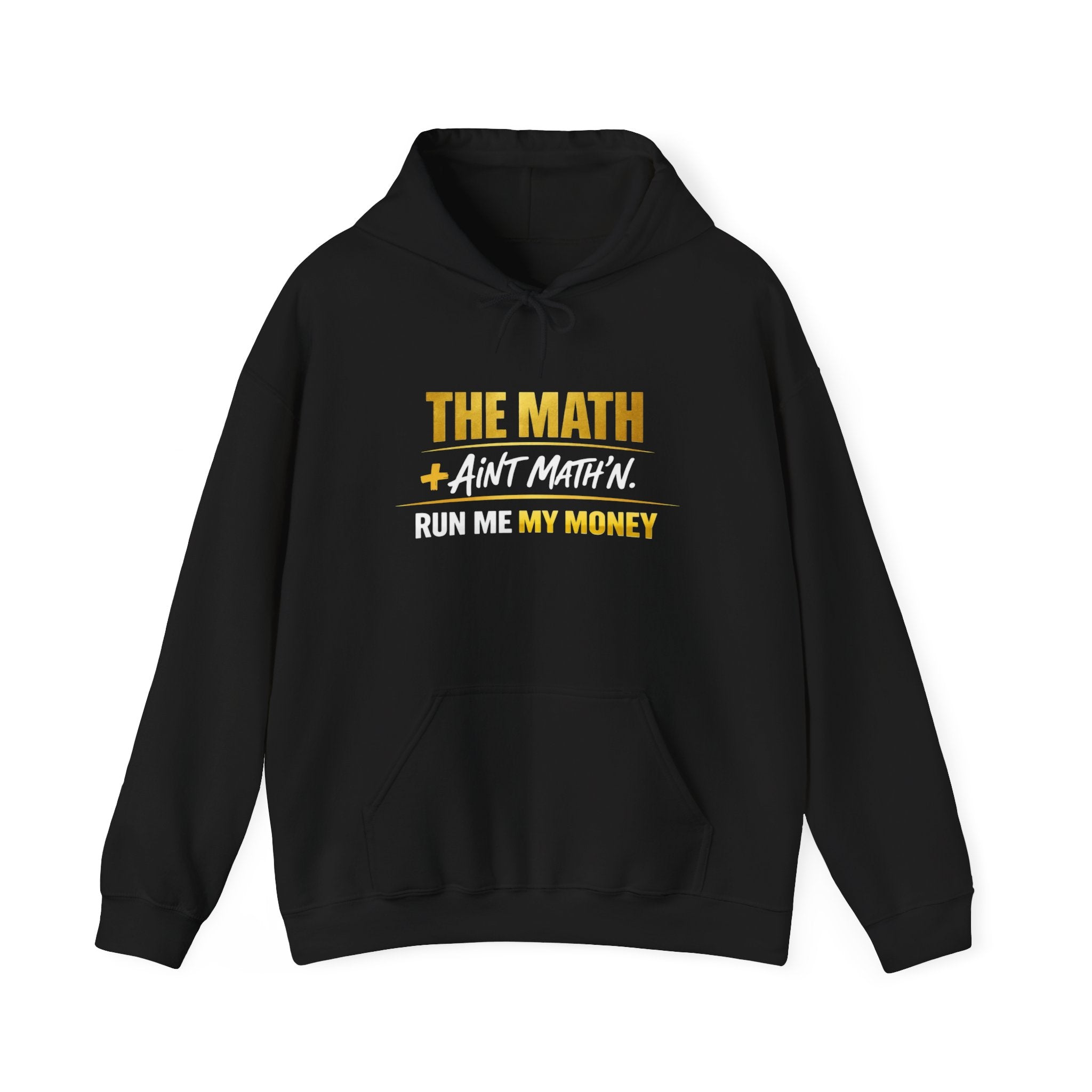 The Math Ain't Math'n — Inspirational Gold & Burgundy Crown Graphic Hoodie