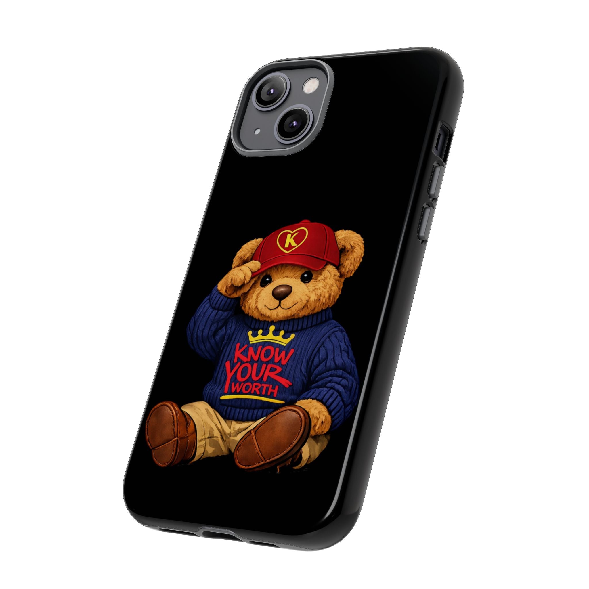 Know Your Worth - Teddy Bear - Cell Phone Case/ Cover