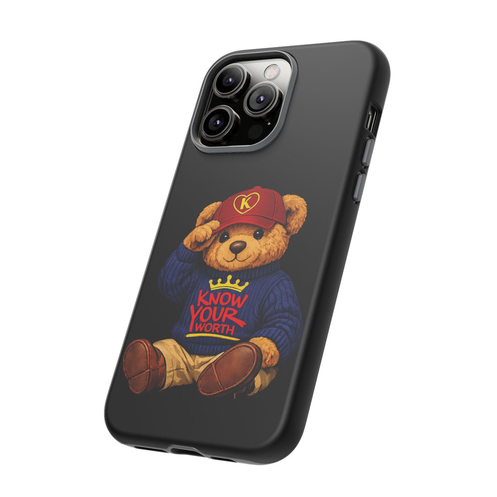 Know Your Worth - Teddy Bear - Cell Phone Case/ Cover