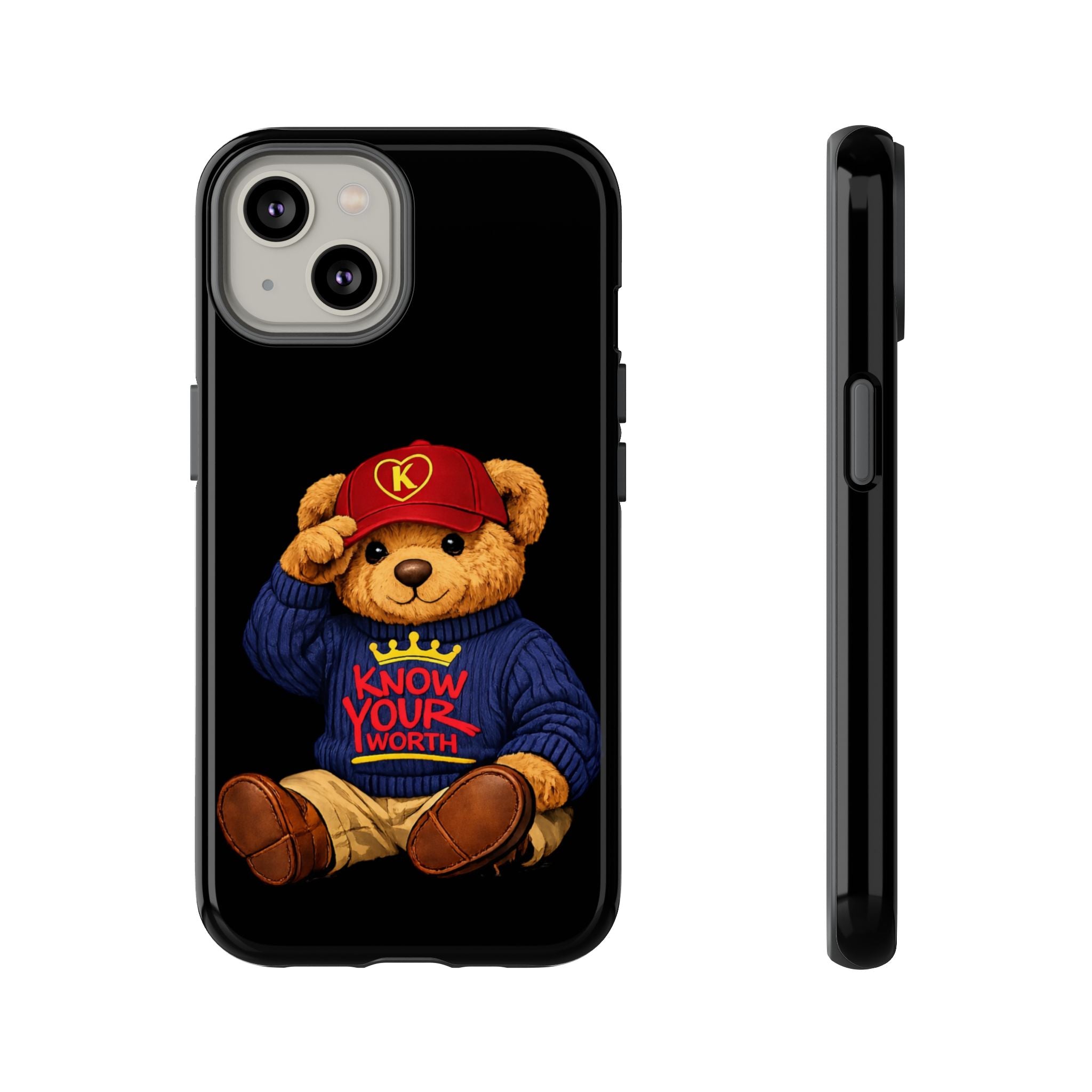 Know Your Worth - Teddy Bear - Cell Phone Case/ Cover
