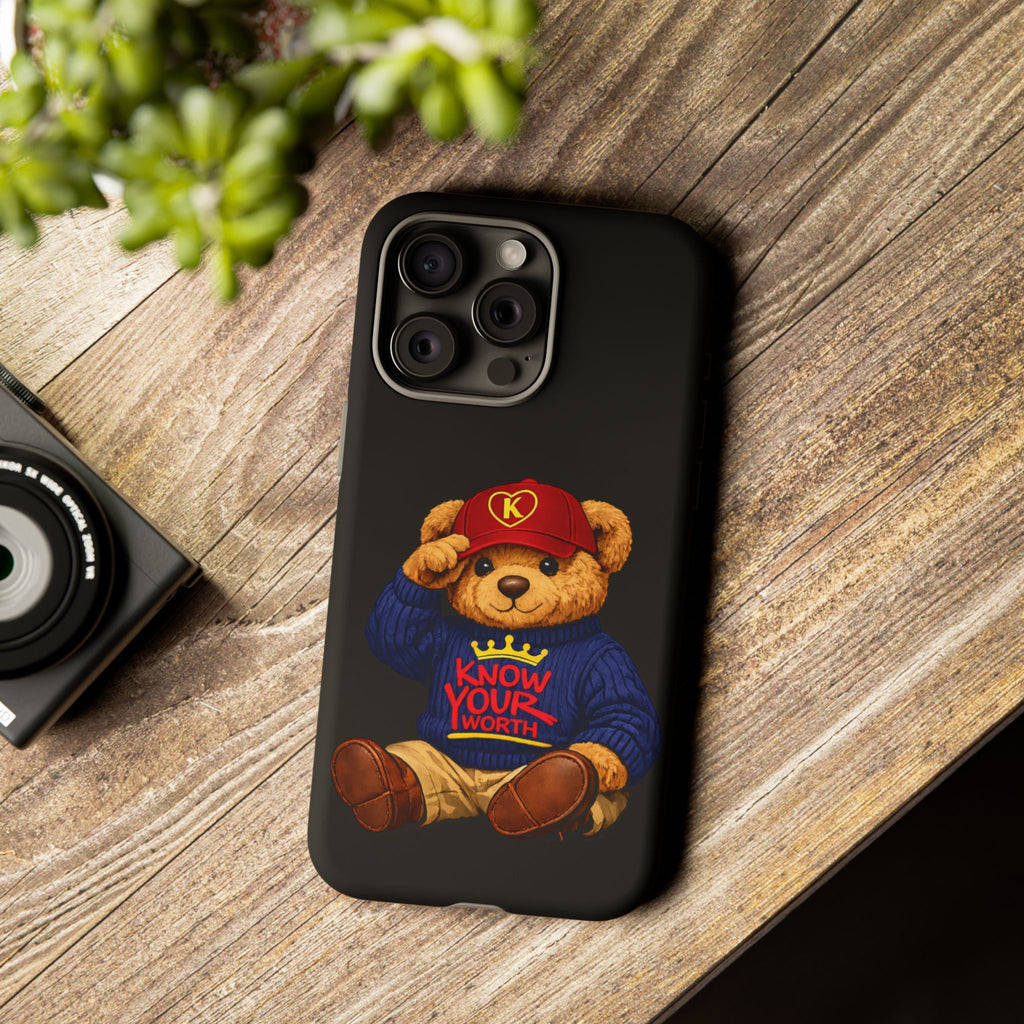 Know Your Worth - Teddy Bear - Cell Phone Case/ Cover
