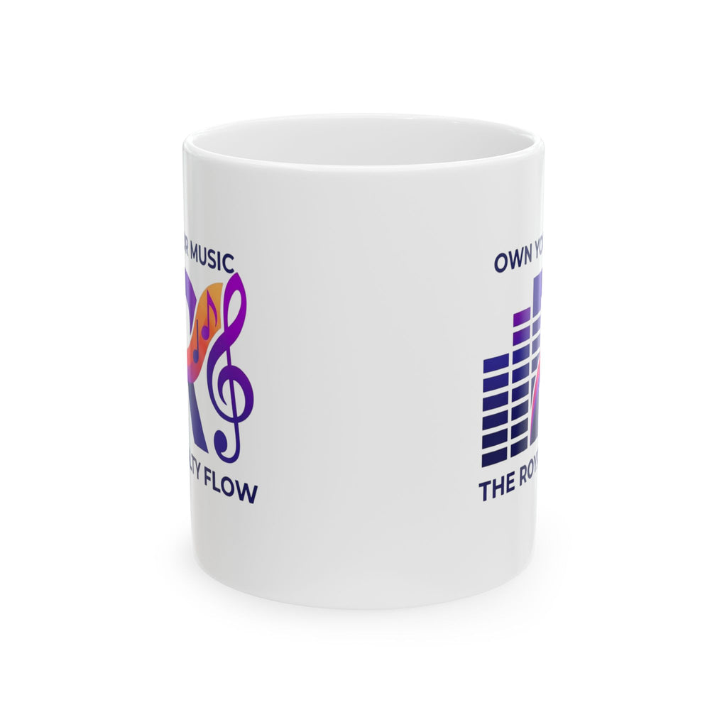 Music Lover Ceramic Mug — "The Royalty Flow by KYW" Inspirational Coffee Cup (11oz/15oz)
