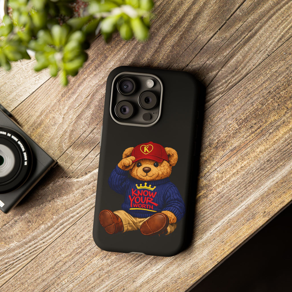 Know Your Worth - Teddy Bear - Cell Phone Case/ Cover