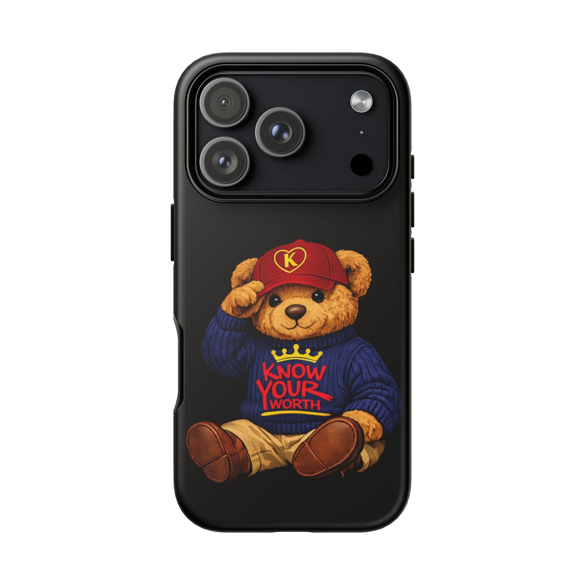 Know Your Worth - Teddy Bear - Cell Phone Case/ Cover