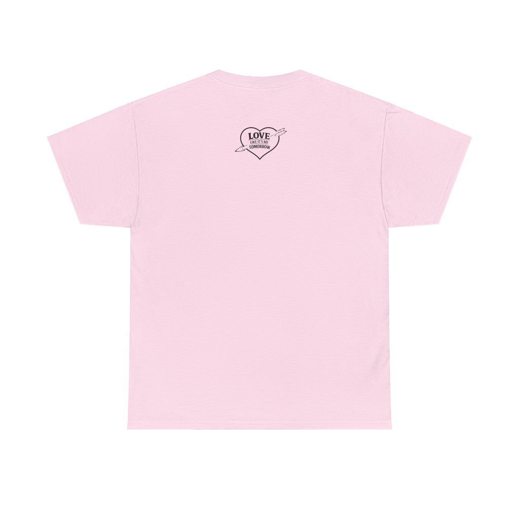 Love Like It's No Tomorrow HEART — Inspirational Tee