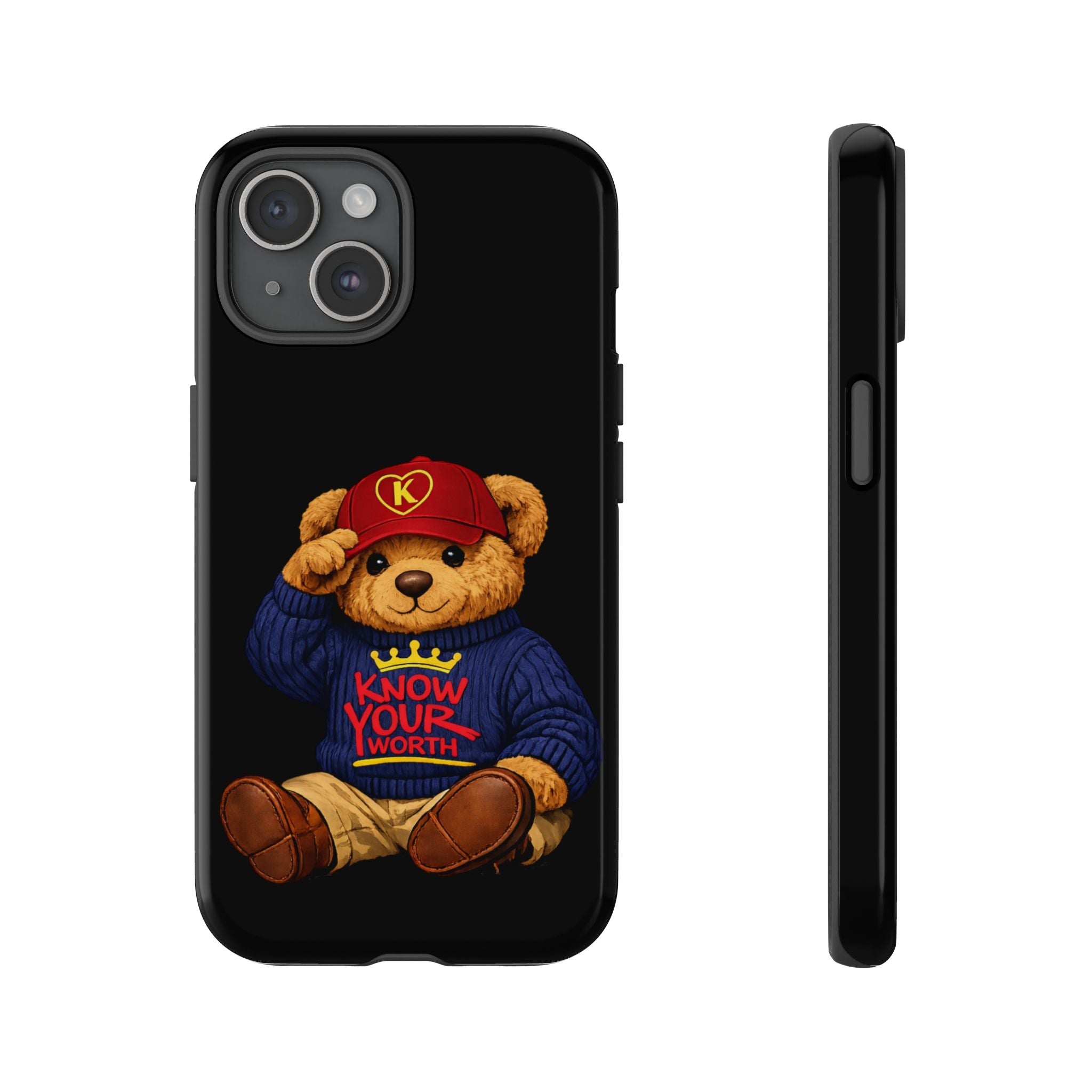 Know Your Worth - Teddy Bear - Cell Phone Case/ Cover