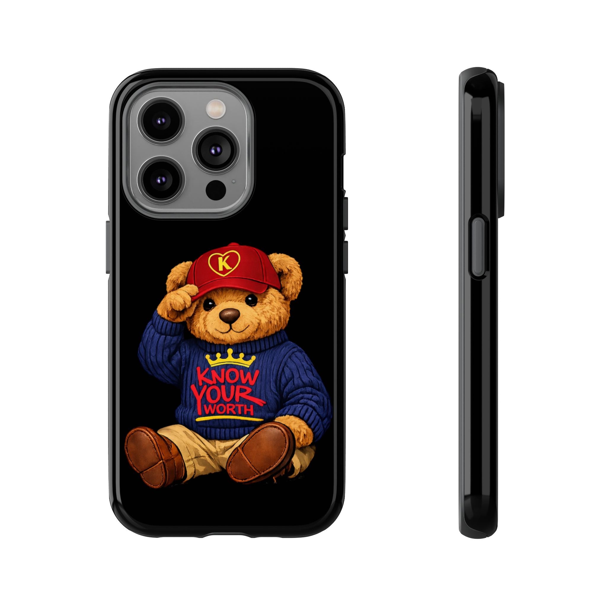 Know Your Worth - Teddy Bear - Cell Phone Case/ Cover
